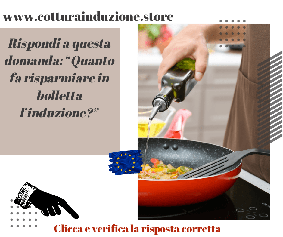 Quanto risparmio con l'induzione?