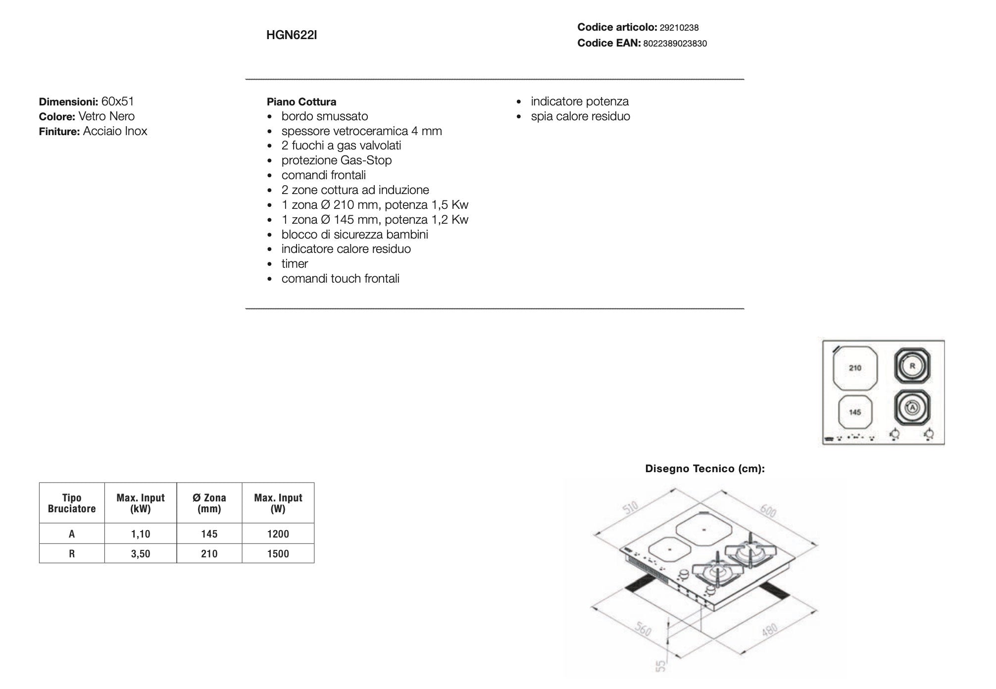 Piano cottura gas induzione - HGN622I DIONE - Piano Cottura Misto - 2 zone Induzione e 2 fuochi gas